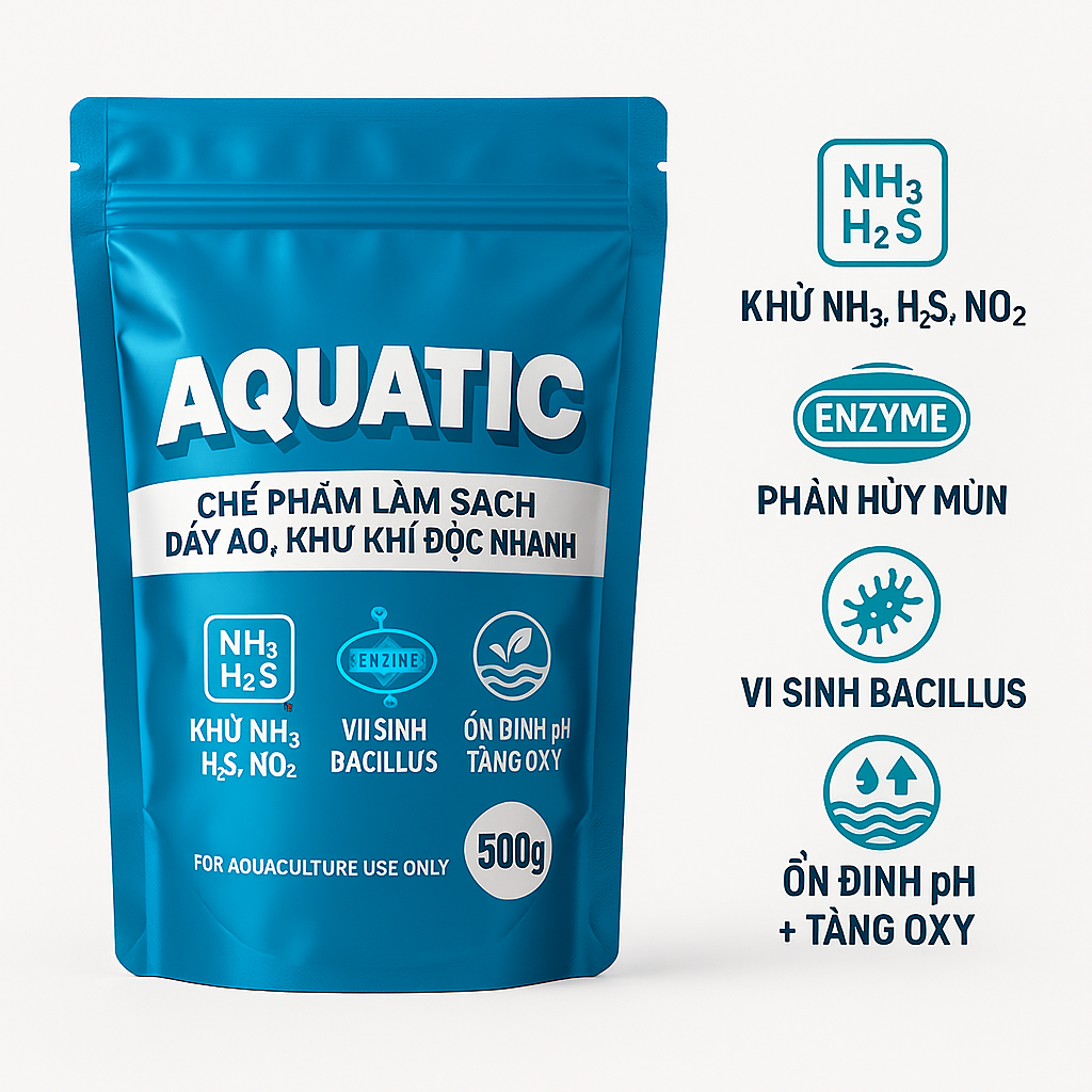 AQUATIC – Chế phẩm xử lý đáy ao, hấp thu nhanh khí độc (NH₃, H₂S, NO₂)